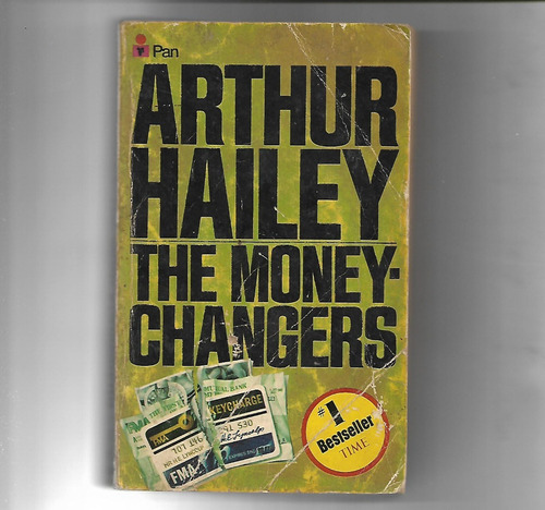 The Money Changers By Arthur Hailey - Pockett