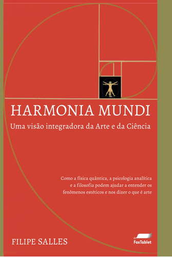 Harmonia Mundi: Uma Visão Integradora Da Arte E Da Ciência