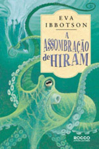 Assombraçao De Hiram, A