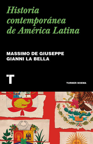 Historia Contemporanea De America Latina Massimo De Giuseppe