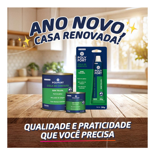 Cola de Contato Sem Toluol Pulvitec Polyfort 30g – Alta Aderência Uso em EVA MDF Couro Madeira Sapateiro