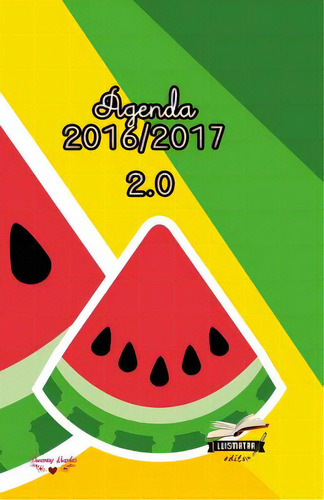 Agenda 2016 2017: Interior A Color, De Editor, Luismatra. Editorial Createspace, Tapa Blanda En Español