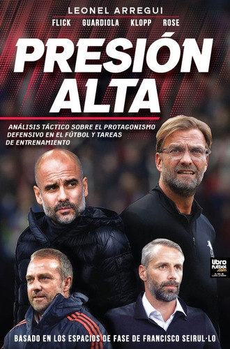 Libro De Fútbol: Presión Alta (klopp, Guardiola, Flick...)