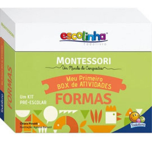 Escolinha Montessori Meu P Box De Atividades: Formas Escoli, De Piroddi, Chiara. Editora Todolivro, Capa Mole Em Português