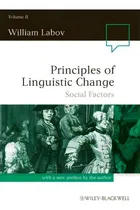 Comprar Principles Of Linguistic Change: Principles Of Linguistic Change, Volume 2 Social Factors V. 2, De William Labov., Vol. 2. Editorial John Wiley Sons Ltd, Tapa Blanda En Inglés