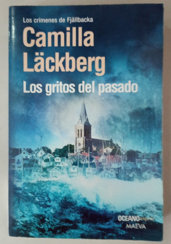  Camila Läckberg, Los Gritos Del Pasado   Rb3