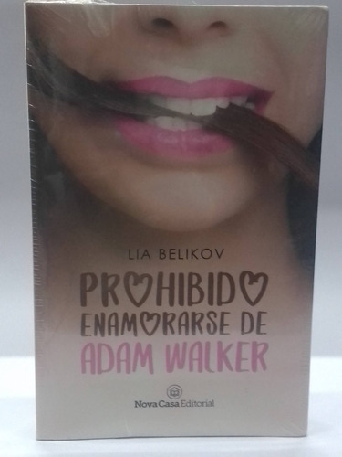 Prohibido Enamorarse De Adam Walker