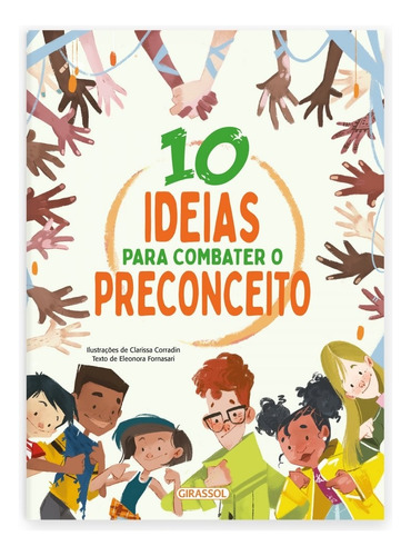 Livro 10 Ideias Para Combater O Preconceito