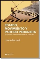 Libro Estado  Movimiento Y Partido Peronista De Mercedes Pro