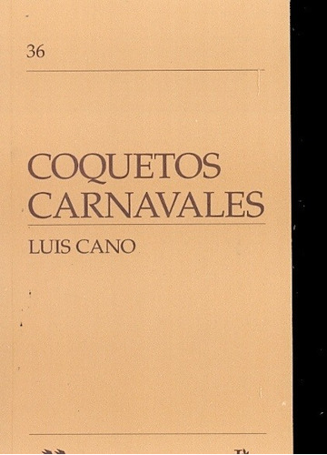 Coquetos Carnavales - Luis Cano
