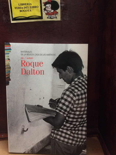 Roque Dalton - Materiales De La Revista Casa De Las Americas