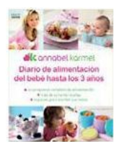 Diario De Alimentacion Del Bebe Hasta Los Tres Años         