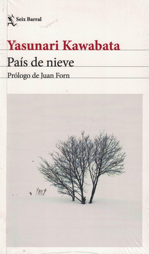 Pais De Nieve - Yasunari Kawabata