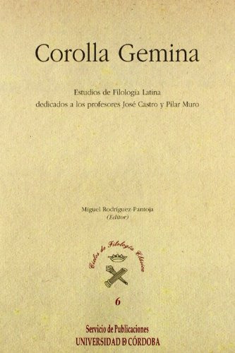 Libro Corolla Gemina Estudios De Filologia Latin De Rodrigue