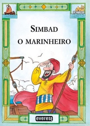 Livro Simbad O Marinheiro - Editora Everest [2007]