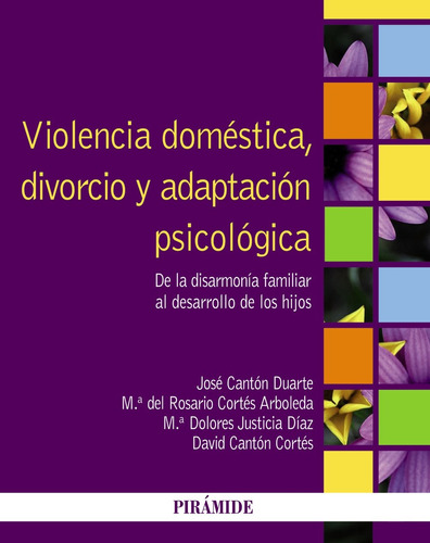 Violencia Domestica  Divorcio Y Adaptacion Psicologica. ...