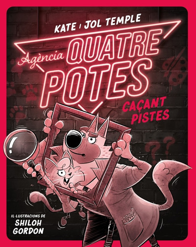 Libro Agència Quatre Potes 2. Caçant Pistes