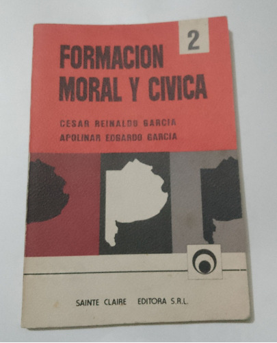 Formación Moral Y Cívica 2 García García Sainte Claire 1982