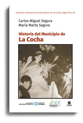 Historia Del Municipio De La Cocha, De Segura , Segura. N/a, Vol. Volumen Unico. Editorial Imago Mundi, Edición 1 En Español, 2017