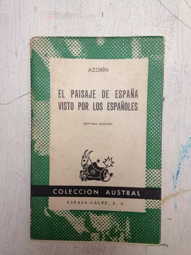El Paisaje De España Visto Por Los Españoles Azorin
