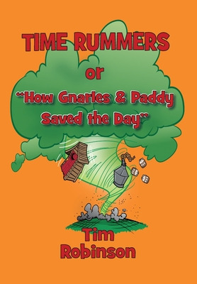 Libro Time Rummers: Or How Gnarles And Paddy Saved The Da...