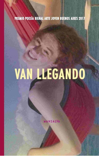 Van Llegando - Aa.vv.  - Mansalva - Lu Reads