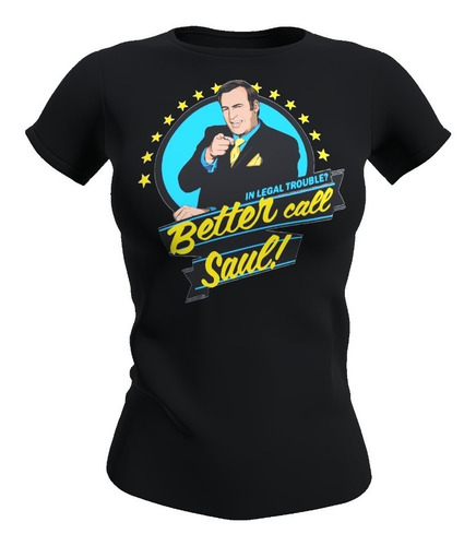 Polera Mujer Serie Better Call Saul, 100% Algodón, Saul Good