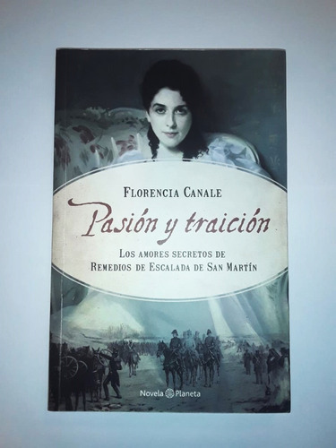 Pasión Y Traición - Florencia Canale - Planeta