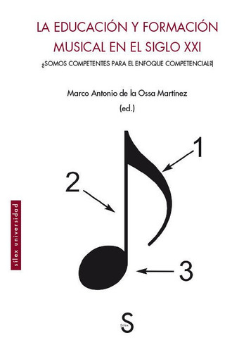 Libro La Educacion Y Formacion Musical En El Siglo Xxi - ...