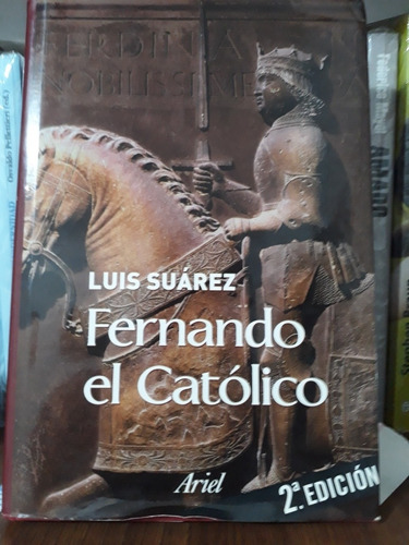 Fernando El Católico - Luis Suárez