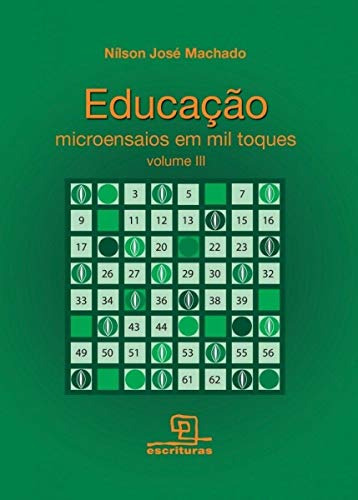 Libro Educacao Microensaios Em Mil Toques Vol Iii De Machado