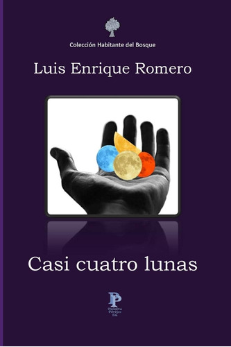 Libro: Casi Cuatro Lunas (spanish Edition)