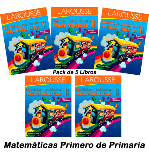 Matemáticas Para Primer Grado De Primaria (5 Libros) Larouss