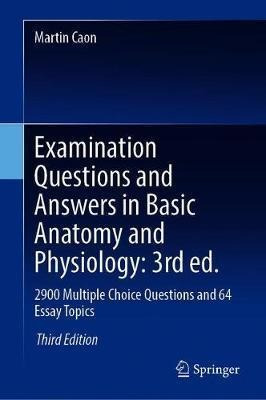 Examination Questions And Answers In Basic Anatomy And Ph...
