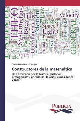 Libro Constructores De La Matematica - Laura Quispe Carlo...