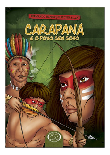 Carapaná e o Povo sem Sono: Universo Jovem, de Scheidemantel, Ramon M.. Universo jovem Editorial Editora Vale das Letras LTDA, capa mole em português, 2017