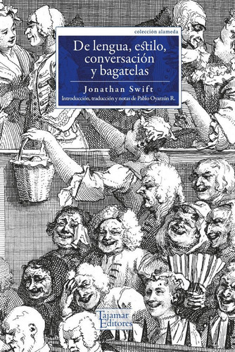 De Lengua, Estilo, Conversacion Y Bagatelas, De Swift, Jonathan. Editorial Tajamar Ediciones, Tapa Blanda En Español