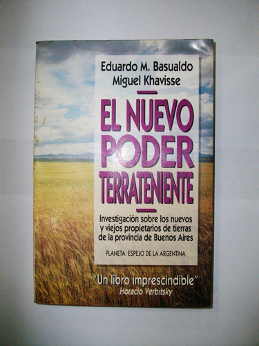 El Nuevo Poder Terrateniente - Eduardo Basualdo - Khavisse