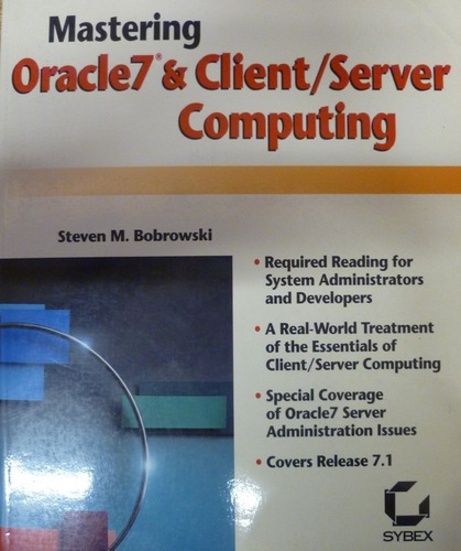 Mastering Oracle 7 & Client/server Computing