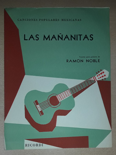 Partitura Las Mañanitas Versión Guitarra Ramón Noble