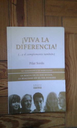 Sordo Pilar Viva La Diferencia (y El Complemento También)