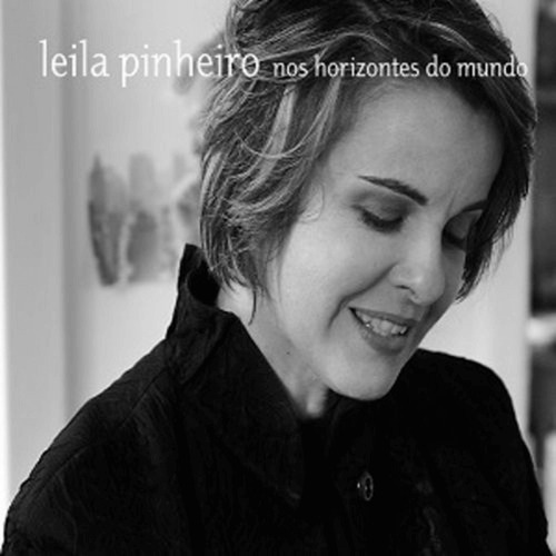 Cd Leila Pinheiro - Nos Horizontes Do Mundo Digip Orig Novo