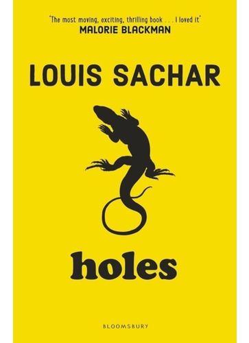 Holes. Louis Sachar. Bloomsbury
