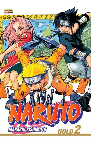 Naruto Gold Vol. 2: Naruto Gold Vol. 2, De Kishimoto, Masashi. Editora Panini Livros, Capa Mole Em Português
