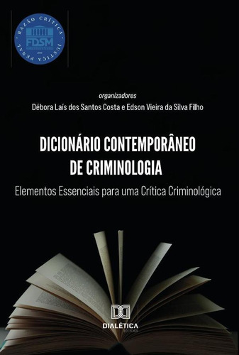 Dicionário Contemporâneo De Criminologia, De Edson Vieira Da Silva Filho. Editorial Dialética, Tapa Blanda En Portugués, 2022