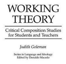Libro Working Theory : Critical Composition Studies For S...