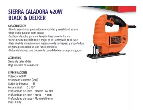 SIERRA CALADORA BLACK + DECKER 1 VELOCIDAD 420 W