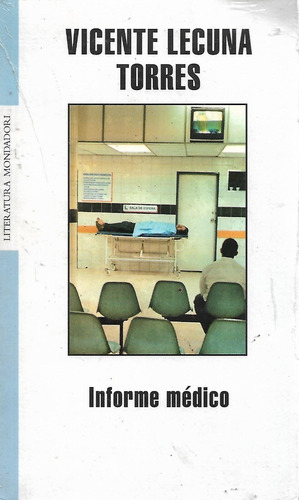 Informe Medico Vicente Lecuna Torres  Yf