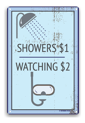 Pool Showers $1 Watching $2 - Cartel Divertido De Piscina De