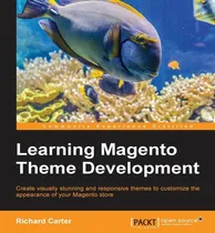 Comprar Libro Learning Magento Theme Development - Richard Carter
